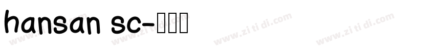 hansan sc字体转换